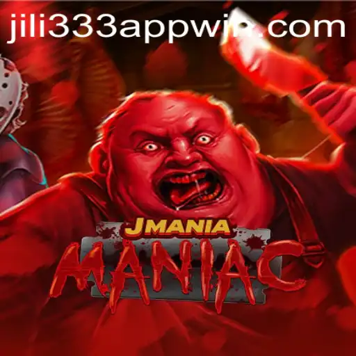 Unveiling the Thrills of JManiaManiac: Exploring the Game and JiLi333 Win App