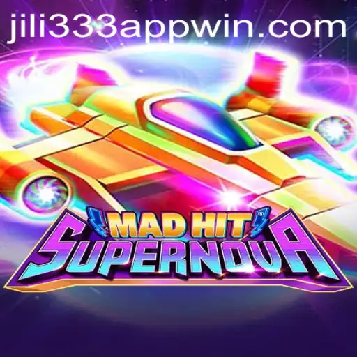 The Captivating World of MadHitSupernova: A Deep Dive into the Game and JiLi333 win app